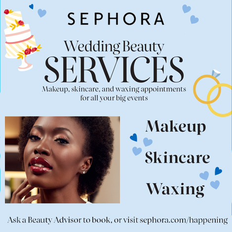 Sephora Wedding Beauty Services at Eastview Mall