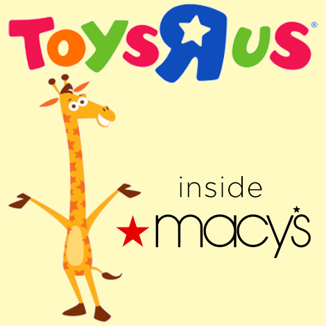 Toys R Us (Inside Macy's) at Eastview Mall